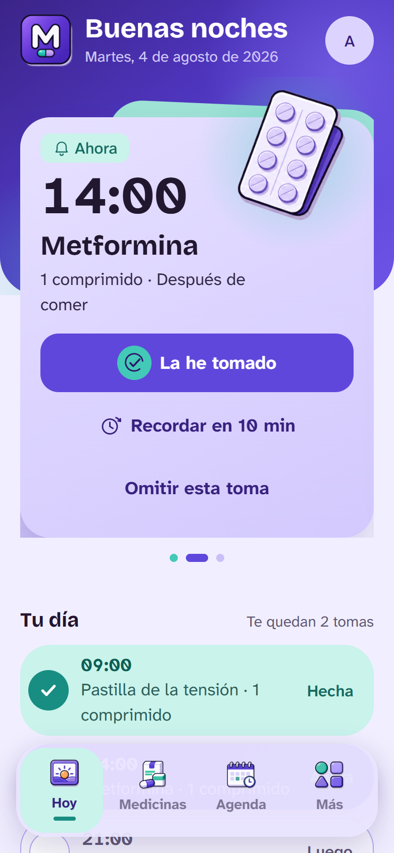La pantalla Hoy con la próxima toma